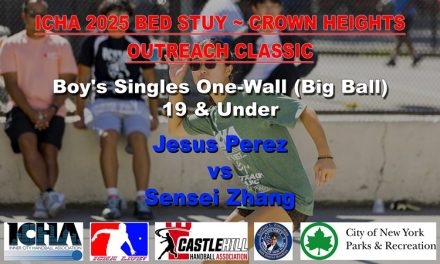 Boy’s Singles One-Wall (Big Ball) 19 & Under – Jesus Perez vs Sensei Zhang